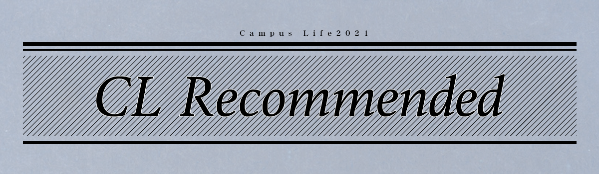 Campus Life Recommended